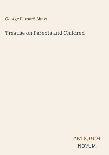 Treatise on Parents and Children