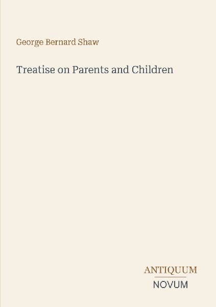 Treatise on Parents and Children