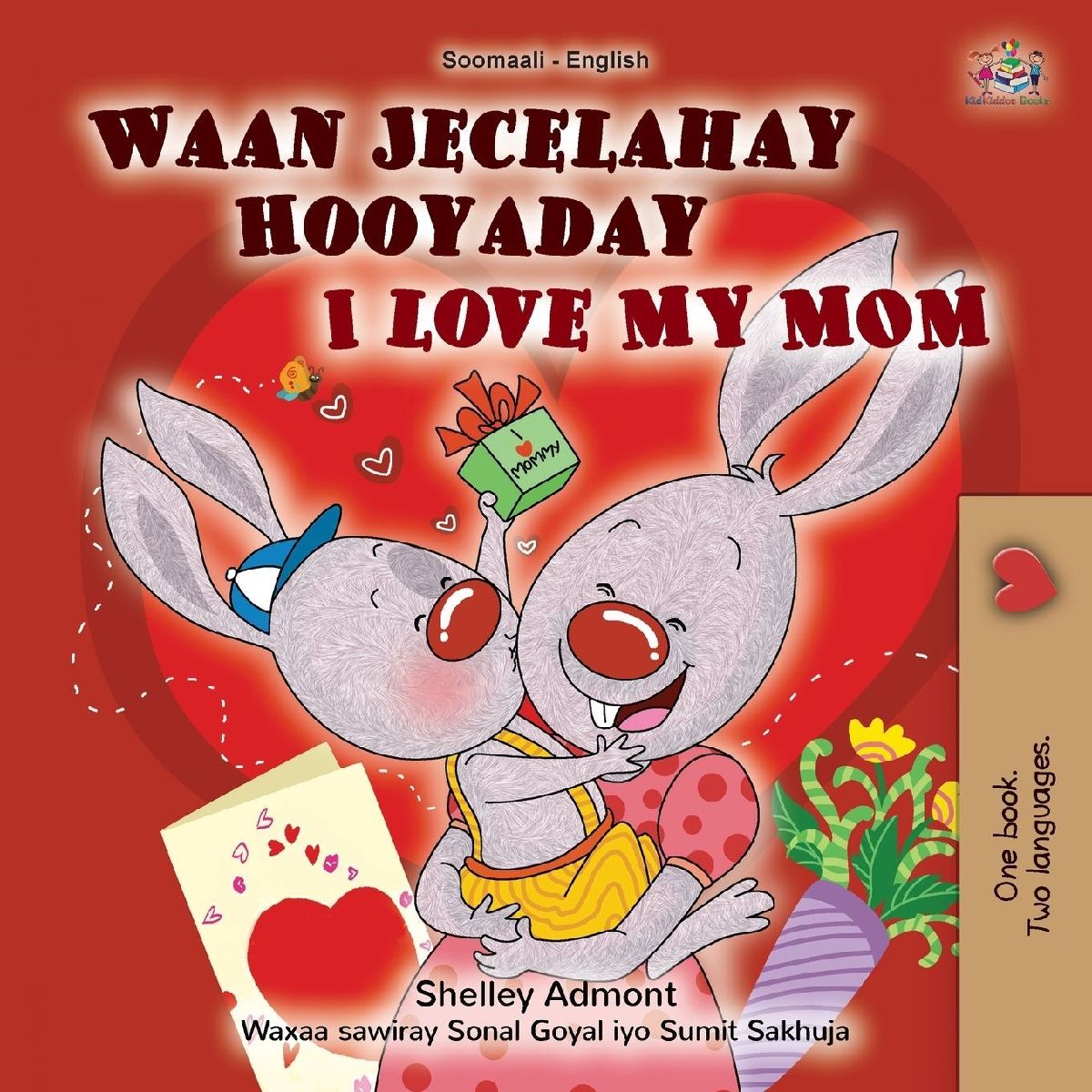 I Love My Mom (Somali English Bilingual Children's Book)