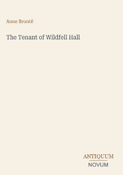 The Tenant of Wildfell Hall