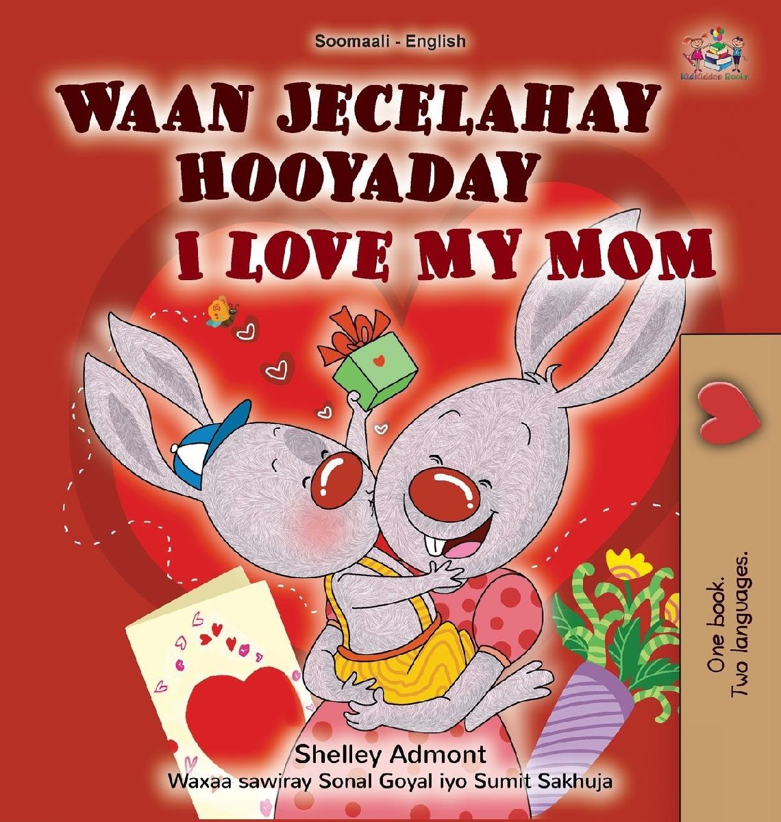 I Love My Mom (Somali English Bilingual Children's Book)