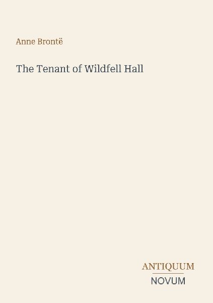The Tenant of Wildfell Hall
