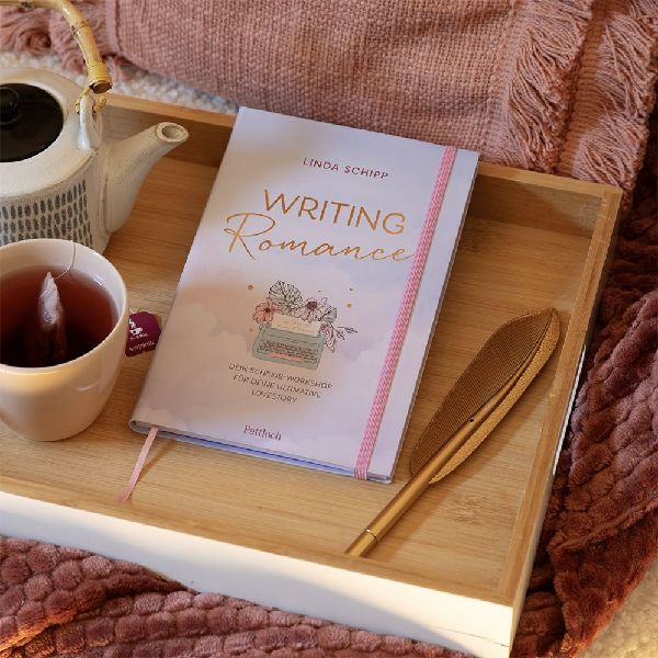 Writing Romance. Dein Schreib-Workshop für deine ultimative Lovestory