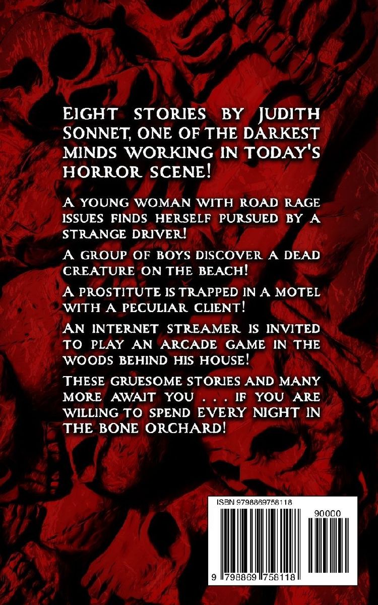 Every Night in the Bone Orchard