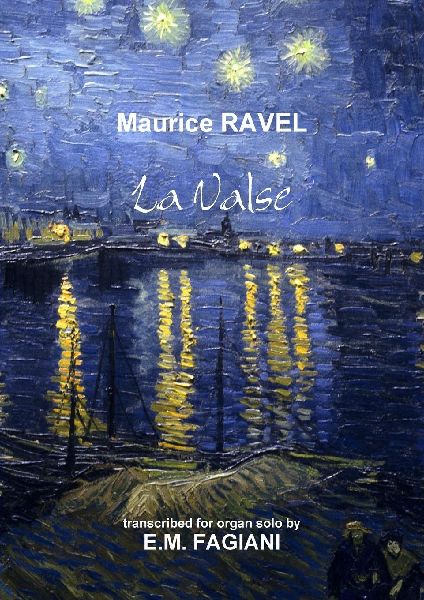 La Valse Ravel Organ Transcription