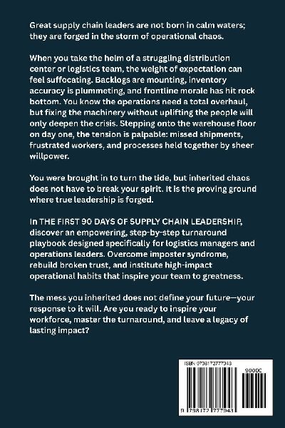 THE FIRST 90 DAYS OF SUPPLY CHAIN LEADERSHIP