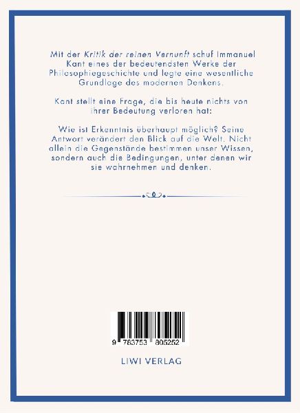 Immanuel Kant: Kritik der reinen Vernunft. Neuausgabe