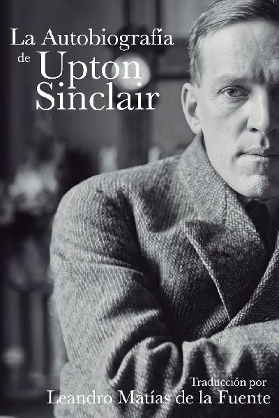 La autobiografía de Upton Sinclair