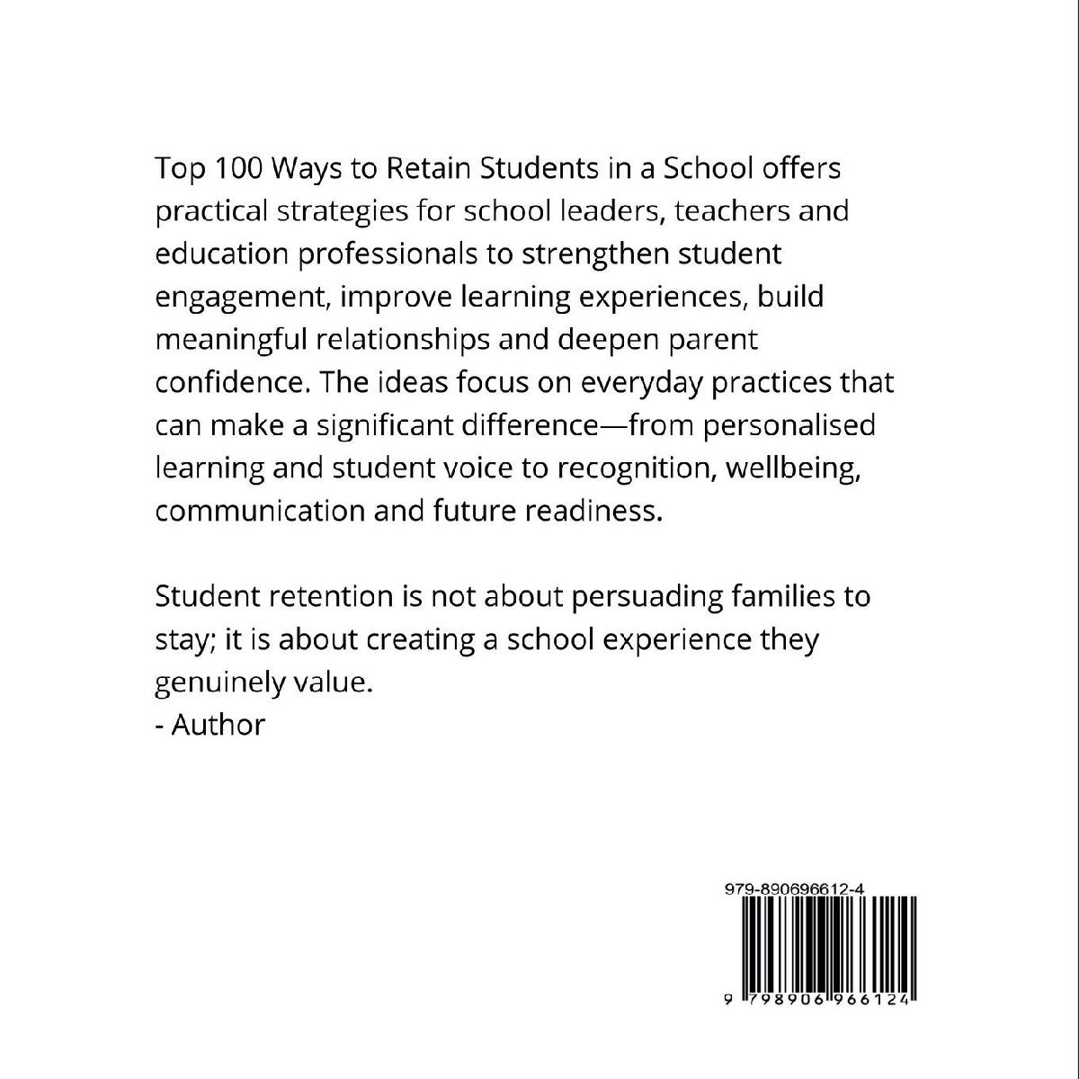 Top 100 Ways to Retain Students in a School
