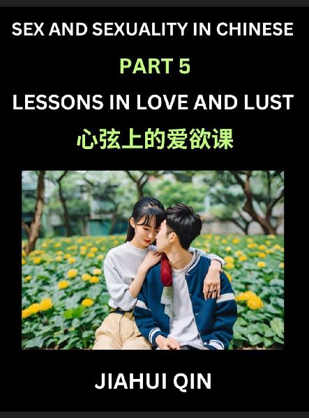 Chinese Romantic Stories & Essays on Sex and Sexuality (Pa...