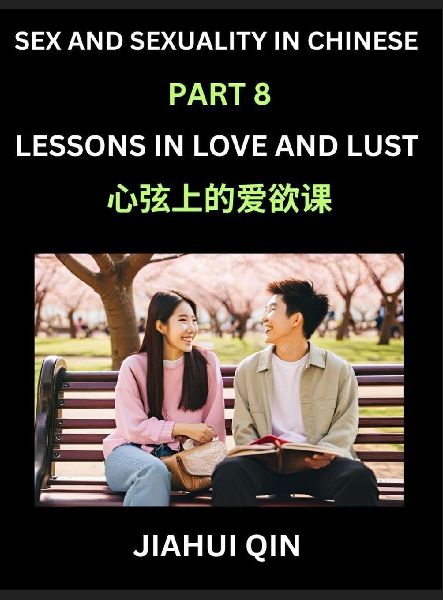 Chinese Romantic Stories & Essays on Sex and Sexuality (Pa...