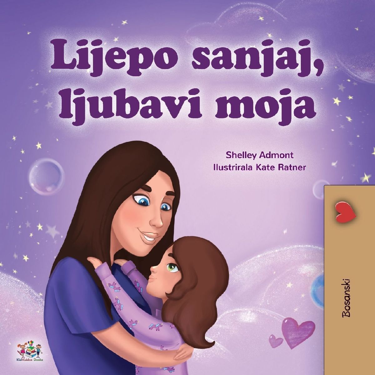 Sweet Dreams, My Love (Bosnian Book for Kids)