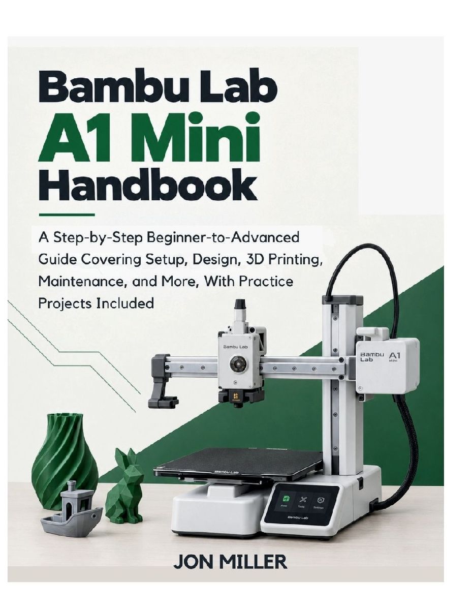 Bambu Lab A1 Mini Handbook