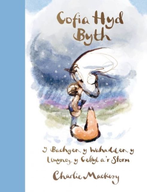 Cofia Hyd Byth - Y Bachgen, Y Wahadden, Y Llwynog, Y Ceffyl a&...