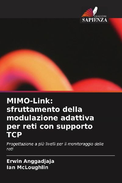 MIMO-Link: sfruttamento della modulazione adattiva per reti co...