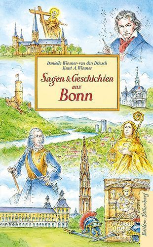 Sagen und Geschichten aus Bonn