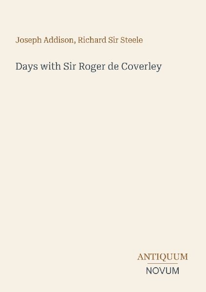 Days with Sir Roger de Coverley