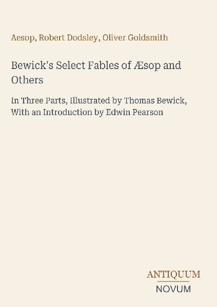 Bewick's Select Fables of Æsop and Others