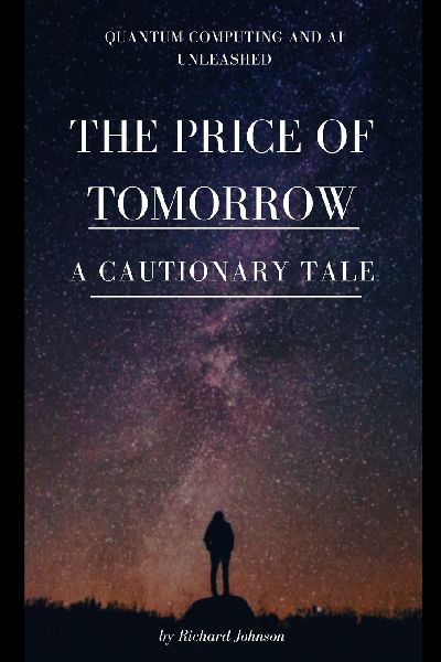The Price of Tomorrow