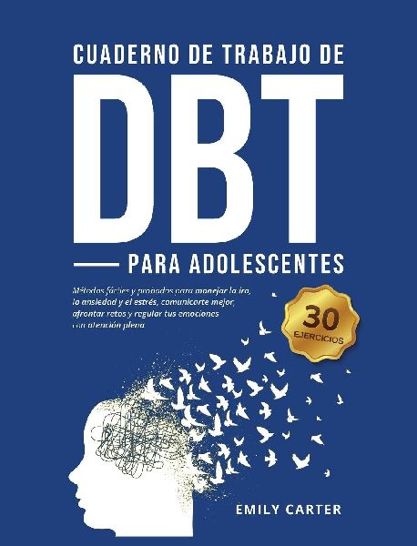 Cuaderno de trabajo de DBT para adolescentes