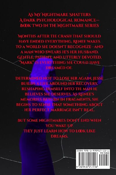 As My Nightmare Shatters