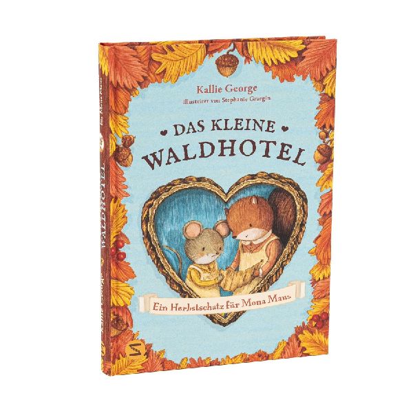 Das kleine Waldhotel. Ein Herbstschatz für Mona Maus (Band 5)