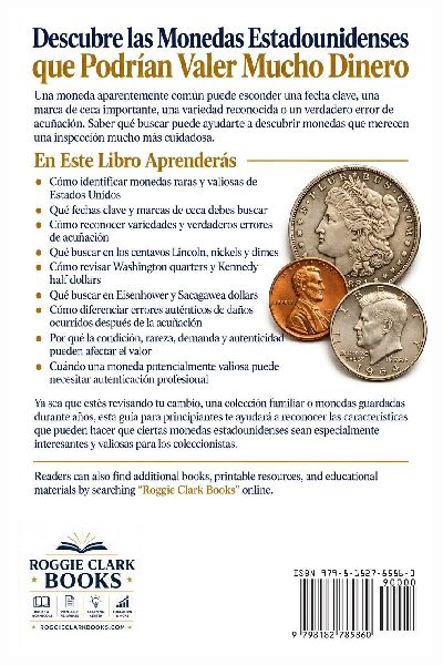 Guia para Principiantes de Monedas Raras de Estados Unidos que Valen Mucho Dinero