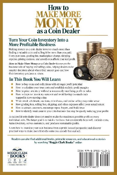 How to Make More Money as a Coin Dealer