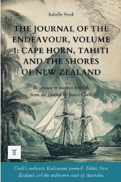 The Journal of the Endeavour, Volume I