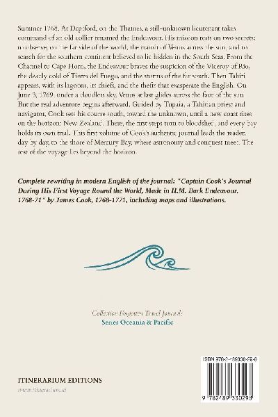 The Journal of the Endeavour, Volume I