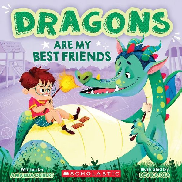 Dragons Are My Best Friends (a Best Friends Storybook)