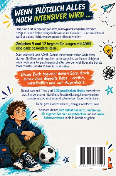 Der Vorpubertäts-ADHS-Reiseführer für Jungen von 9-12 Jahren