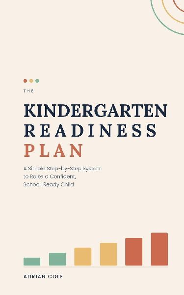 The Kindergarten Readiness Plan