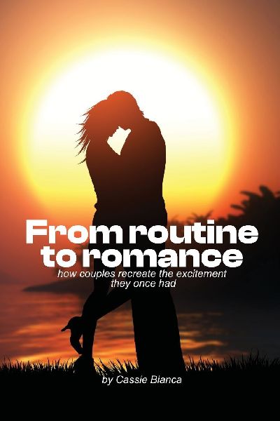 FROM ROUTINE TO ROMANCE