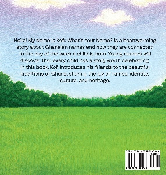 Hello, My Name Is Kofi! What's Your Name? Kofi's Story
