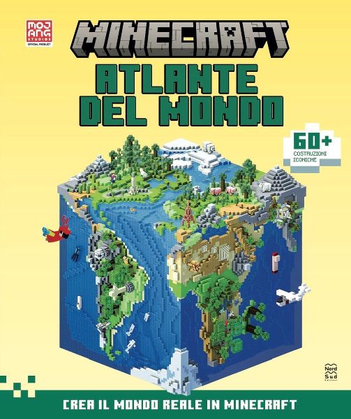 Minecraft Mojang. Atlante del mondo. Il libro ufficiale