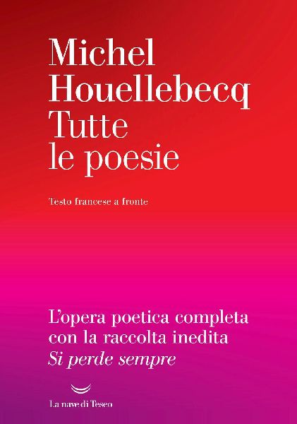 Tutte le poesie. Testo francese a fronte