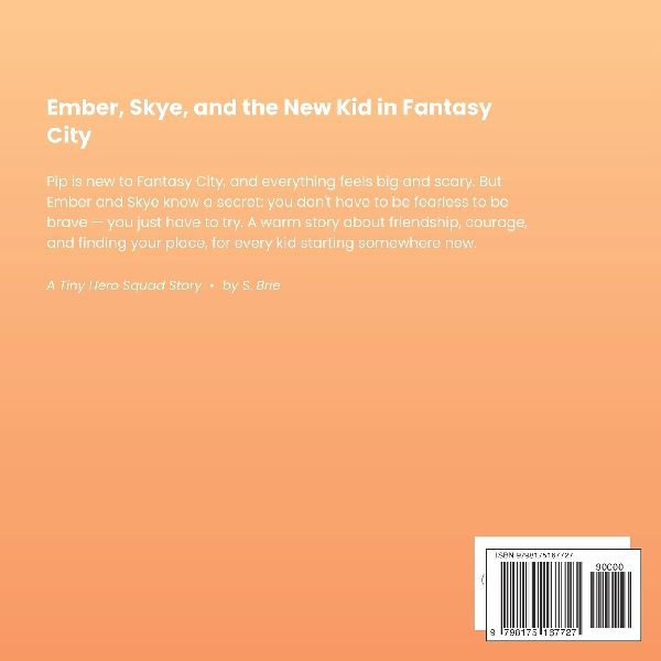 Ember, Skye, and the New Kid in Fantasy City