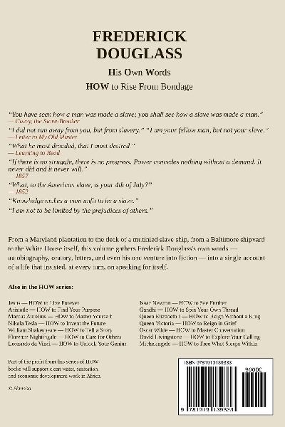 Frederick Douglass - His Own Words