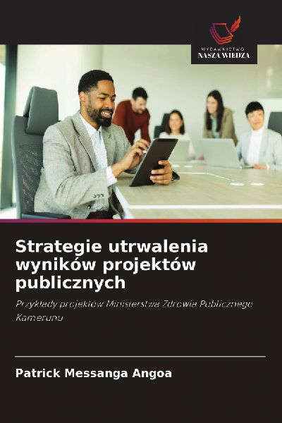 Strategie utrwalenia wyników projektów publicznych