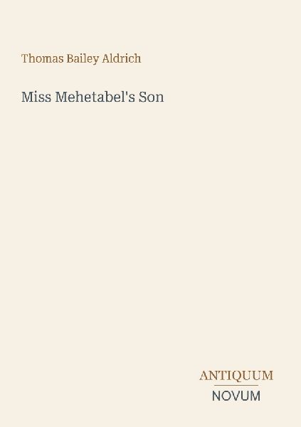 Miss Mehetabel's Son