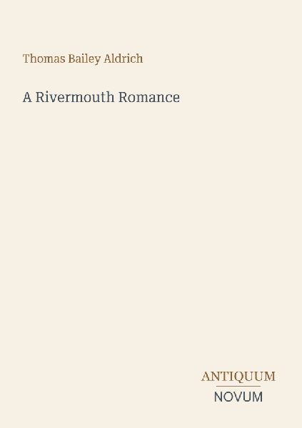 A Rivermouth Romance