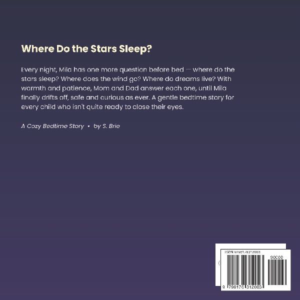 Where Do the Stars Sleep?