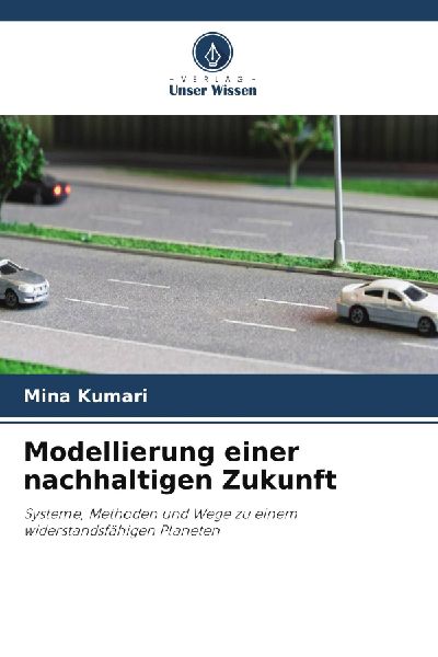 Modellierung einer nachhaltigen Zukunft