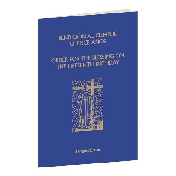 Order for the Blessing on the Fifteenth Birthday - Bilingual E...