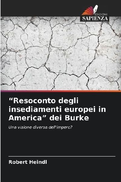 "Resoconto degli insediamenti europei in America" de...