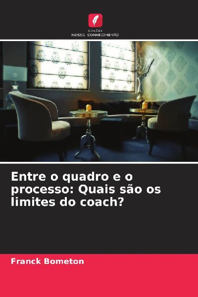 Entre o quadro e o processo: Quais são os limites do coach?