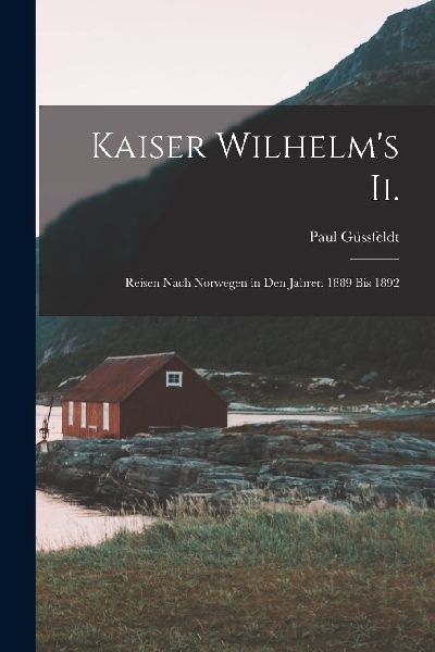 Kaiser Wilhelm's Ii.