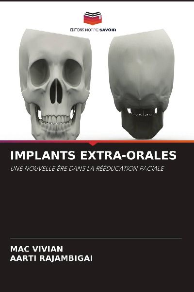 IMPLANTS EXTRA-ORALES