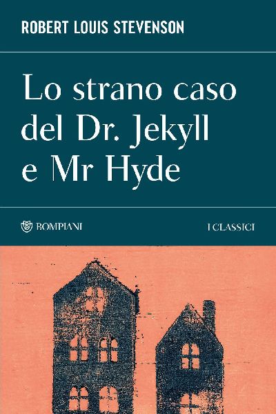 Lo strano caso del Dr. Jekyll e Mr. Hyde
